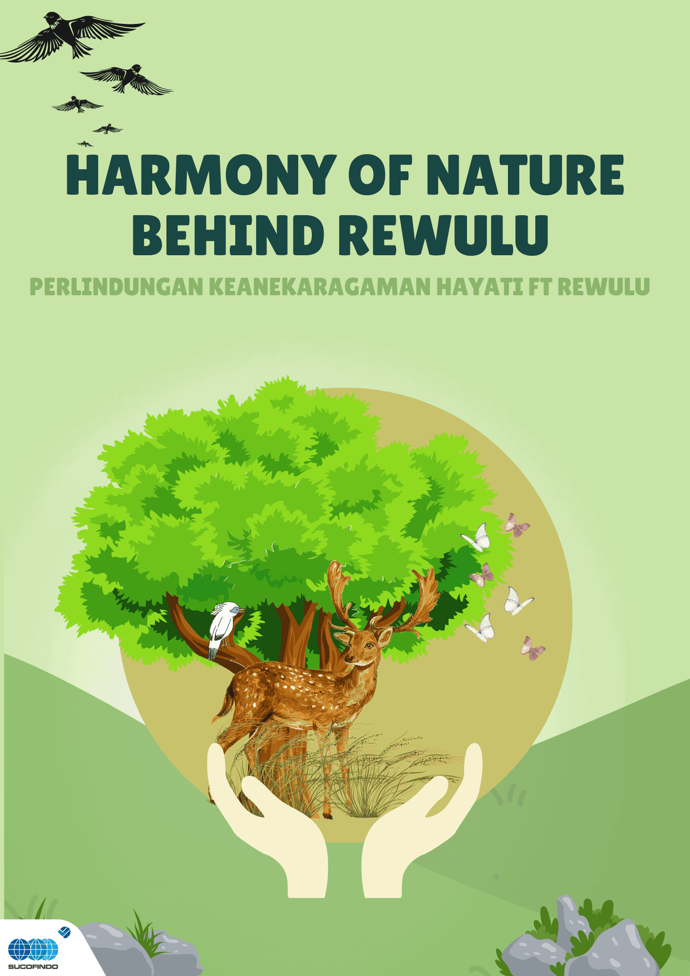 Harmony of Nature Behind Rewulu : Perlindungan Keanekaragaman Hayati FT Rewulu